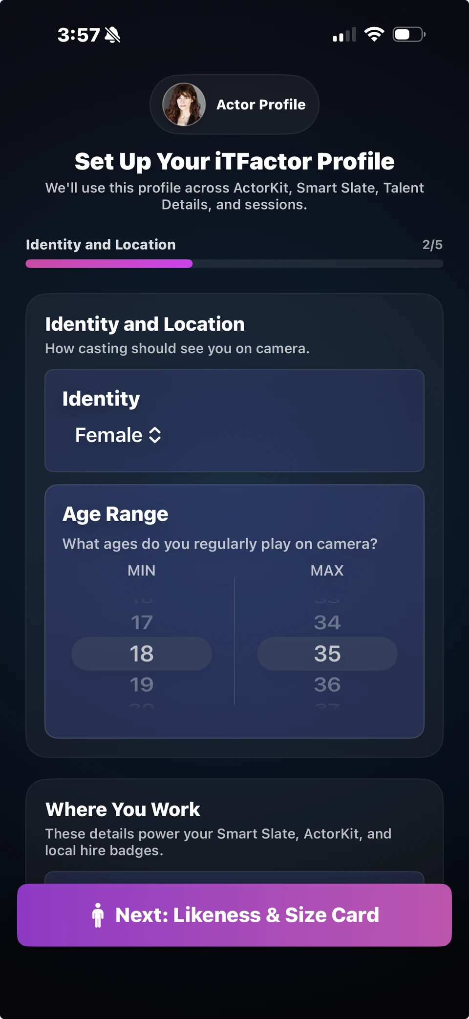 iT Factor Identity and Location screen showing identity, age range, and the Where You Work section